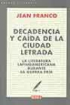 Decadencia y caída de la ciudad letrada