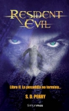 Resident evil. libro ii: la pesadilla no termina