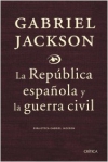 La república española y la guerra civil