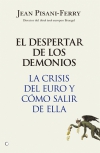 El despertar de los demonios. la crisis del euro y cómo salir de ella
