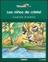 Los niños de cristal