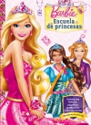 Barbie. escuela de princesas