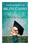 Guía práctica de bilingüismo