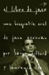 El libro de jack. una biografía oral de jack kerouac