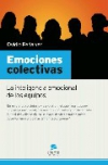 Emociones colectivas: la inteligencia emocional de los equipos