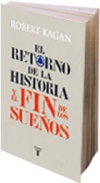 El retorno de la historia y el fin de los sueños
