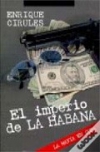 El imperio de la habana. la mafia en cuba