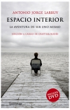Espacio interior. la aventura de ser uno mismo