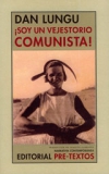 Soy un vejestorio comunista