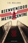 Bienvenidos a metro-centre