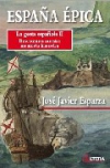 España épica: la gesta española ii