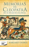 Memorias de cleopatra. iii: el ocaso de una diosa