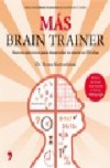 Mas brain trainer: nuevos ejercicios para desarrollar tu mente