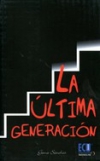 La última generación