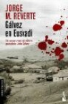 Gálvez en euskadi