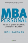 Mba personal. lo que se aprende en un mba por el precio de un libro