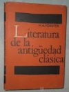 Literatura de la antigüedad clasica: pequeña guía de la  literatura griega y rom