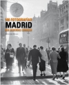 Madrid. 100 fotografías que deberías conocer