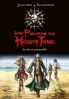 Los piratas de honky tonk. la tierra prometida