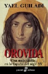 Orovida. una mujer judía en la españa del siglo xv