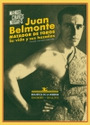 Juan belmonte, matador de toros. su vida y sus hazañas