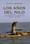 Los años del nilo. arqueología y memoria de sudán y etiopía