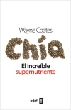 Chía. el increíble supernutriente