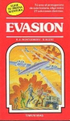 Evasión. elige tu propia aventura nº 13