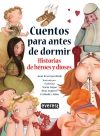 Cuentos para antes de dormir. historias de héroes y dioses