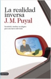La realidad inversa. sociedad y medios: un alegato para una nueva televisión