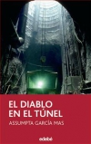 El diablo en el túnel