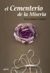 El cementerio de la miseria