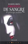 Amantes de sangre: el príncipe maldito