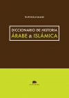 Diccionario de historia árabe & islámica