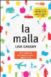La malla. el futuro de los negocios es compartir