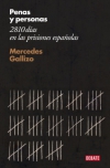 Penas y personas. 2810 días en las prisiones españolas