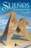 Los sueños. su interpretación