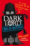 Dark lord. días de instituto (ebook)