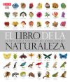 El libro de la naturaleza. la guía visual definitiva del mundo natural