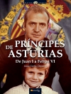 Príncipes de asturias. de juan i a felipe vi