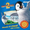 Happy feet 2: ¡siente el ritmo!