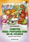 Cuentos para portarse bien en el colegio