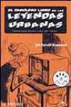 El fabuloso libro de las leyendas urbanas