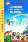 La excursión a las cataratas del niágara. stilton 46