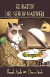 El ratón del señor maxwell