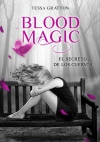 Blood magic. el secreto de los cuervos