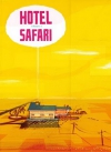 Hotel safari volumen ii