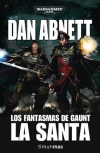 Los fantasmas de gaunt ii: la santa