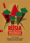 Rusia imaginada. diez viajes por el paisaje ruso