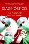 Diagnóstico. historias extraordinarias desde la vanguardia de la medicina